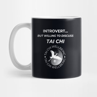 Tai Chi introvert Mug